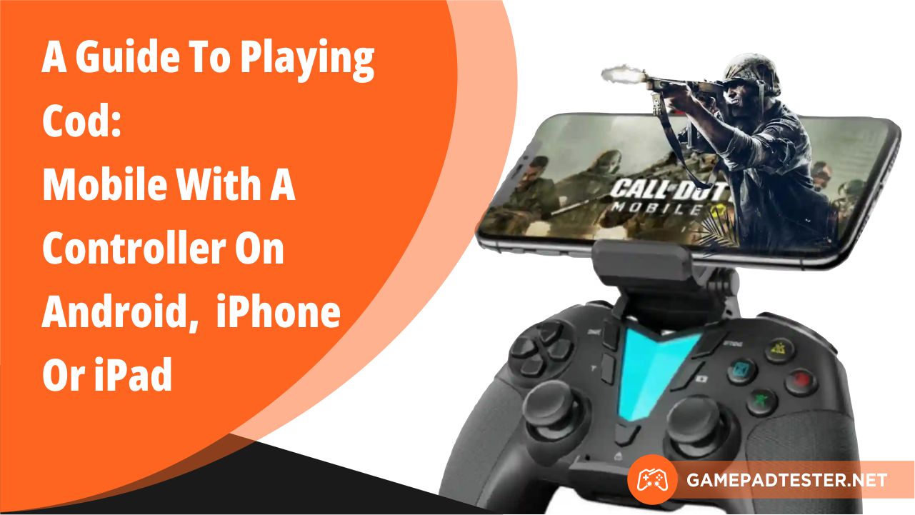 How to play COD Mobile with a controller